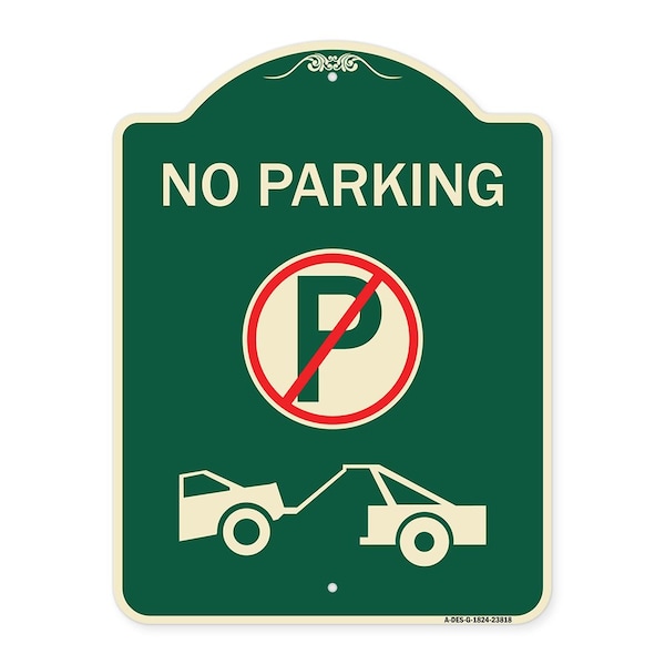 Signmission No Parking No Parking and Tow Truck Heavy-Gauge Aluminum Architectural Sign, 24" x 18", G-1824-23818 A-DES-G-1824-23818 - main